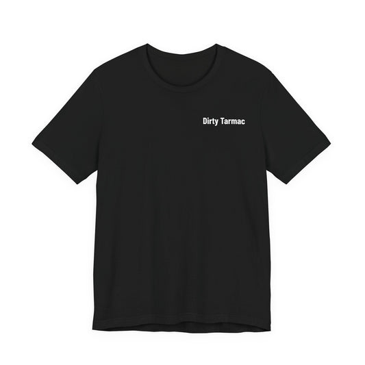 Dirty Tarmac Racing Tee - Dirty Tarmac